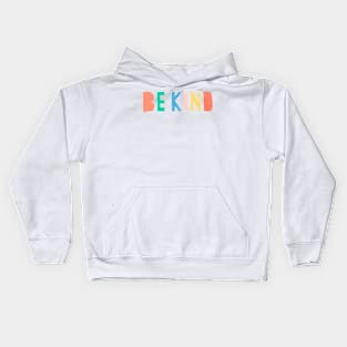 Be kind Kids Hoodie